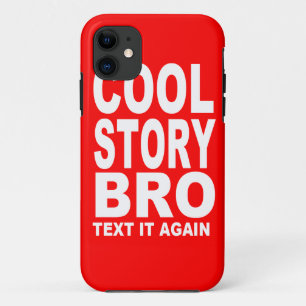 Coques Pour iPhone Histoire fraîche Bro, texte il encore