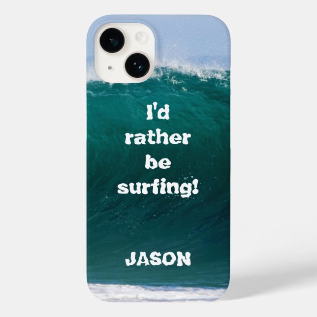 Coques Case-Mate iPhone Housse de téléphone Big Wave I'd Rather Be Surfing (Verso)