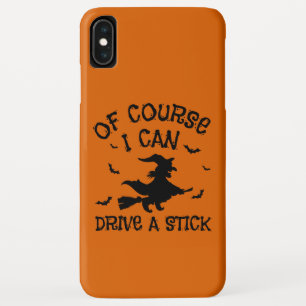 Case-Mate iPhone Case Humour Bien Sûr Je Peux Conduire Un Bâton Hallowee