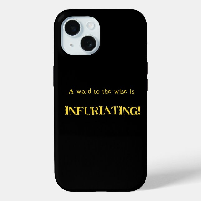 Coques Case-Mate iPhone Humour drôle de 'Mot aux sages' (Verso)