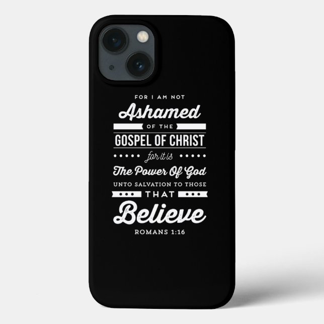 Coques Case-Mate iPhone I Am Not Ashamed Of The Gospel Christian Print (Verso)