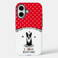 I Love Bostons - Boston Terriers (noir & blanc)