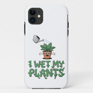 Case-Mate iPhone Case I Wet My Plantes - Drôle Jardinage Design