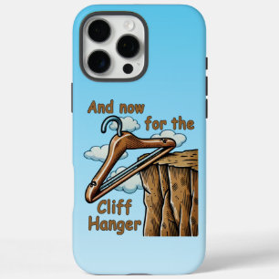 Coque iPhone 16 Pro Max Image amusante de Cliff Hanger avec jeu de mot