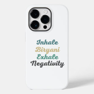Coque Case-Mate iPhone Inhale Biryani Exhale Négativité Téléphone