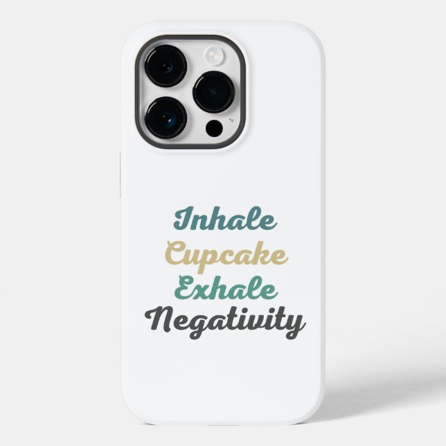 Coques Case-Mate iPhone Inhale Cupcake Exhale Négativité Téléphone (Verso)