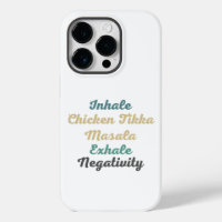 Inhale poulet Tikka Masala Exhale Négativité