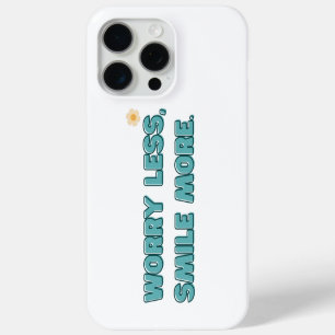 Coque Case-Mate iPhone Inquiète Moins, Souriez Plus