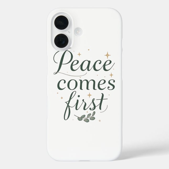 Coques Case-Mate iPhone Inspirational "Peace Comes First" Quote (Verso)