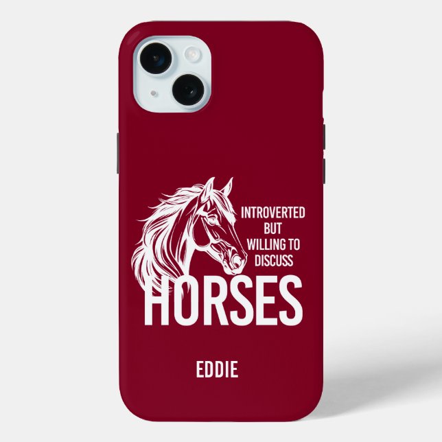 Coques Case-Mate iPhone Introverted mais disposé à discuter de chevaux drô (Verso)