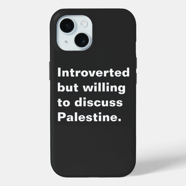 Coques Case-Mate iPhone Introverti mais prêt à discuter de la Palestine (Verso)
