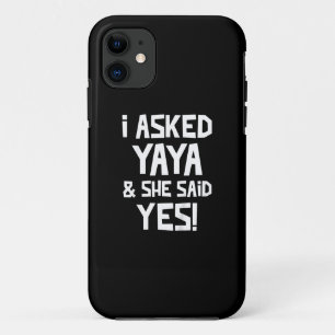 Case-Mate iPhone Case J'Ai Demandé À Yaya Et Elle A Dit Oui Amusant Peti