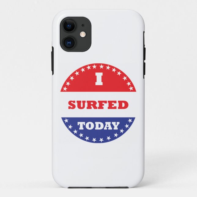 Coques Case-Mate iPhone J'ai surfé aujourd'hui (Dos)