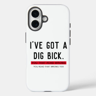 Coque Pour iPhone 16 J'ai un cadeau amusant de Bick Bick