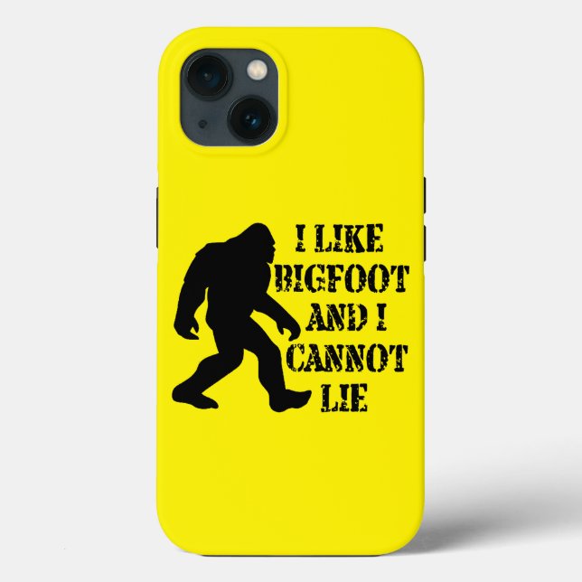 Coques Case-Mate iPhone J'aime Bigfoot et je ne peux pas mentir (Verso)