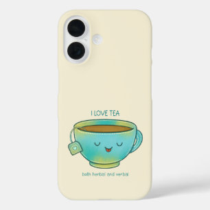 Coque Pour iPhone 16 J'aime le thé à la fois aux herbes et verbalement