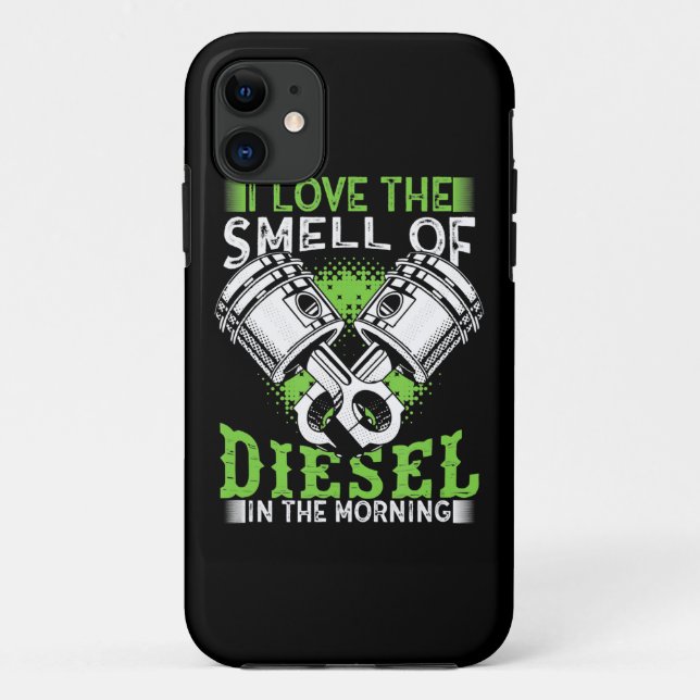 Coques Case-Mate iPhone J'Aime L'Odeur De Diesel Dans Le Cadeau Matin Pour (Dos)