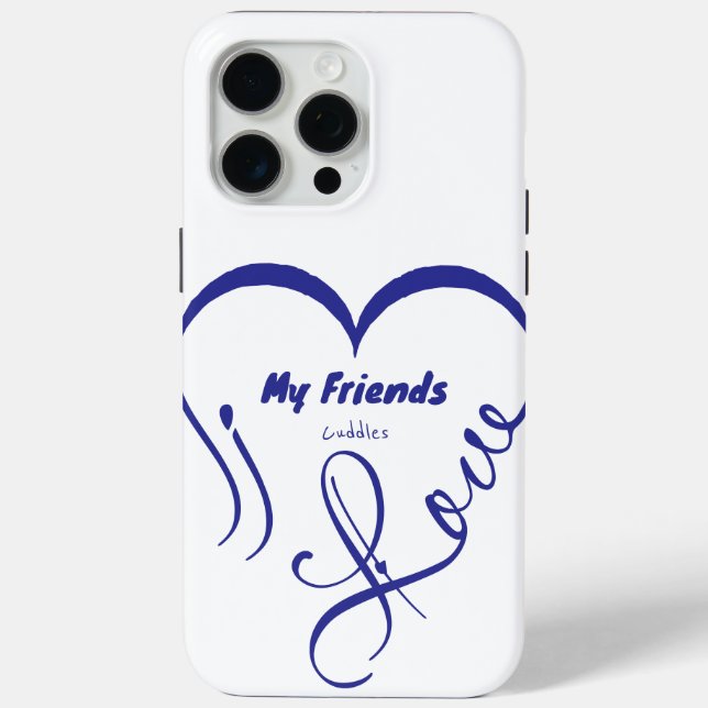 Coques Case-Mate iPhone J'aime mes amis - Câlins (Verso)