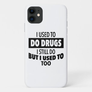 Case-Mate iPhone Case J'avais l'habitude de me droguer mais je le faisai