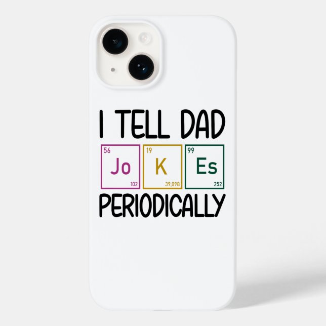 Coques Case-Mate iPhone Je Dis À Papa Des Blagues Périodiquement (Verso)