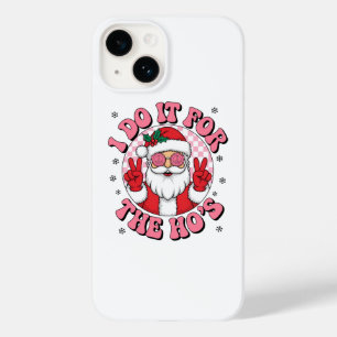 Coque Case-Mate iPhone Je le fais pour le hos