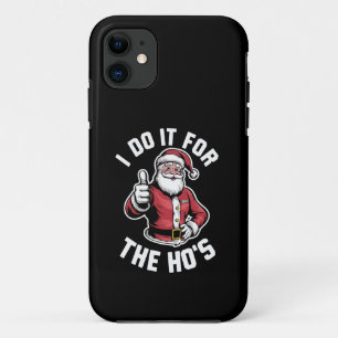 Case-Mate iPhone Case Je le fais pour le Hos Santa Claus drôle Noël