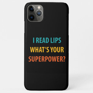 Case-Mate iPhone Case Je lis Lèvres Qu'est-ce que votre surpuissance Dea