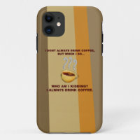 Je ne bois pas toujours du café