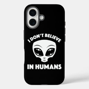 Coque Pour iPhone 16 Je ne crois pas en l'Alien de dessin humain en bla