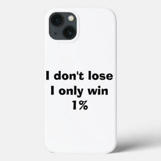 Case-Mate iPhone Case Je ne perds pas, je ne gagne que 1%
