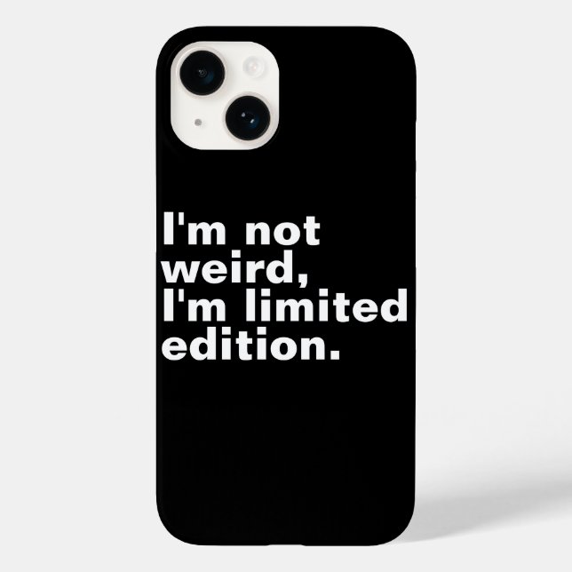 Coques Case-Mate iPhone Je ne suis pas bizarre Je suis en édition limitée, (Verso)