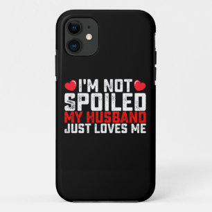 Case-Mate iPhone Case Je ne suis pas gâtée, mon mari m'aime juste pour l