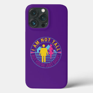 Case-Mate iPhone Case Je ne suis pas grand mais vous êtes juste court
