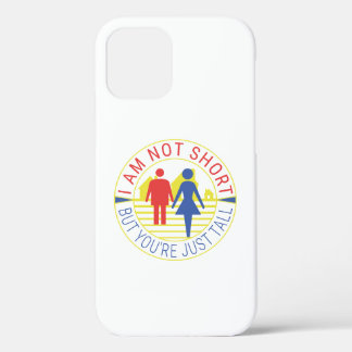 Case-Mate iPhone Case Je ne suis pas petit mais tu es juste grand.