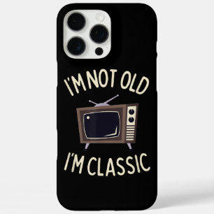 Coque iPhone 16 Pro Max Je ne suis pas vieux Je suis classique Funny vieux