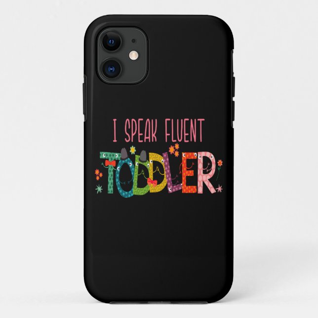 Coques Case-Mate iPhone Je parle Fluent Toddler - Maman, Garderie Enseigna (Dos)