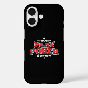 Coque Pour iPhone 16 Je préfère jouer au poker maintenant