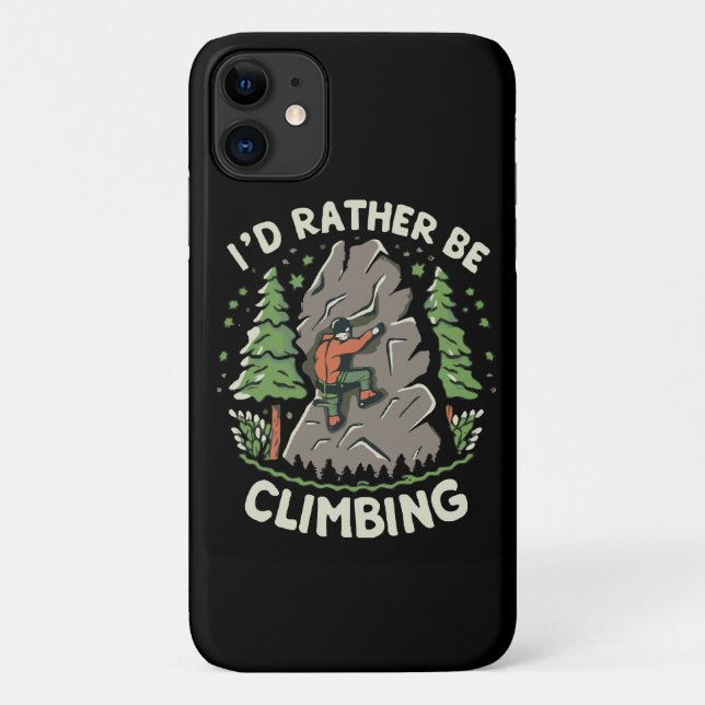 Coques Case-Mate iPhone Je préférerais grimper (Dos)
