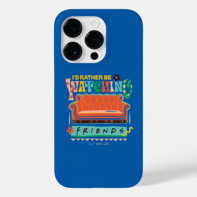 Coques Case-Mate iPhone Je préférerais regarder FRIENDS™ Graphique vibrant (Verso)