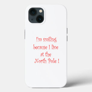 Case-Mate iPhone Case Je souris parce que je vis au pôle Nord