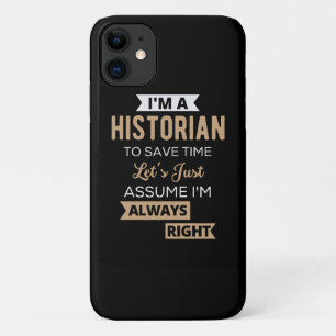 Case-Mate iPhone Case Je suis historien pour gagner du temps Supposons q
