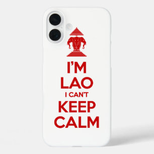 Coque Pour iPhone 16 Plus Je suis Lao je ne peux pas garder le calme
