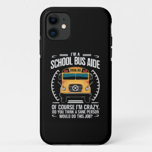 Case-Mate iPhone Case Je suis un aide en autobus scolaire drôle Retour à