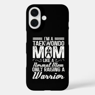 Coque Pour iPhone 16 Je suis une mère de taekwondo comme une mère norma