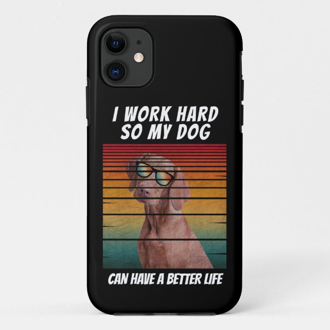 Coques Case-Mate iPhone je travaille dur pour que mon chien ait une meille (Dos)