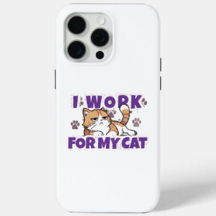 Coque Case-Mate iPhone Je Travaille pour Mon Chat – Cadeau Drôle pour les