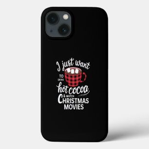 Case-Mate iPhone Case Je veux juste boire du chocolat chaud et regarder