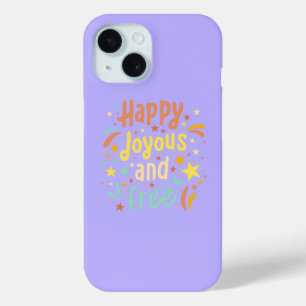 Coque Case-Mate iPhone Joyeux, Joyeux, Libre, Motivationnel, Inspirationn