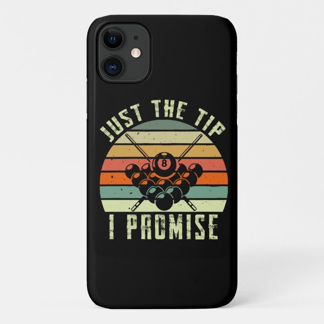 Coques Case-Mate iPhone Just The Tip I Promise Billard (Dos)
