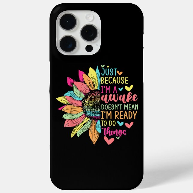 Coques Case-Mate iPhone Juste parce que je suis réveillé drôle pour Tweens (Verso)